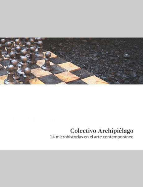 colectivo, Archipiélago, catálogos, exposiciones, arte hoy, galería