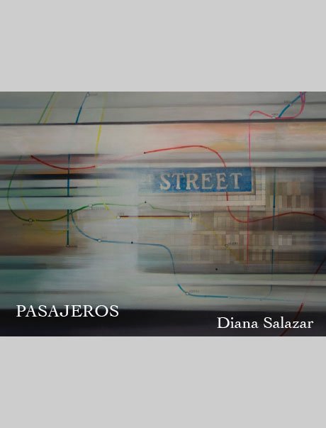 Diana Salazar - Pasajeros, catálogos, exposiciones, arte hoy, galería