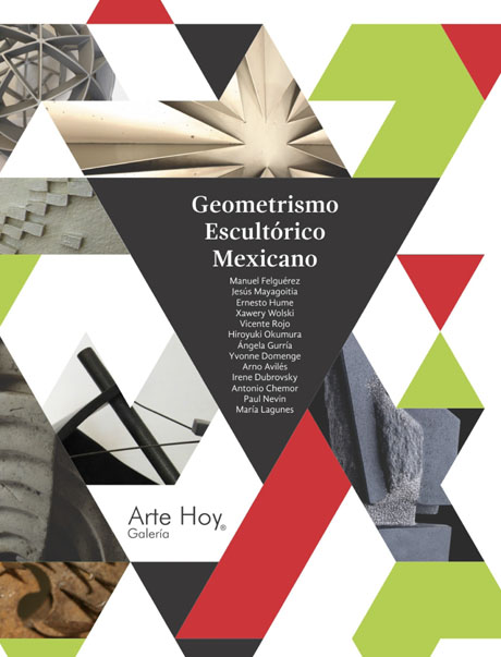 geometrismo escultorico mexicano, catálogos, exposiciones, arte hoy, galería