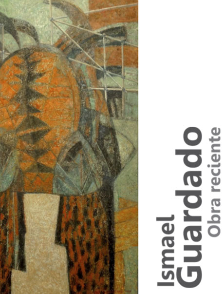 ismael Guardado, obra reciente, catálogos, exposiciones, arte hoy, galería