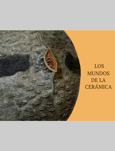 mundos, ceramica, catálogos, exposiciones, arte hoy, galería